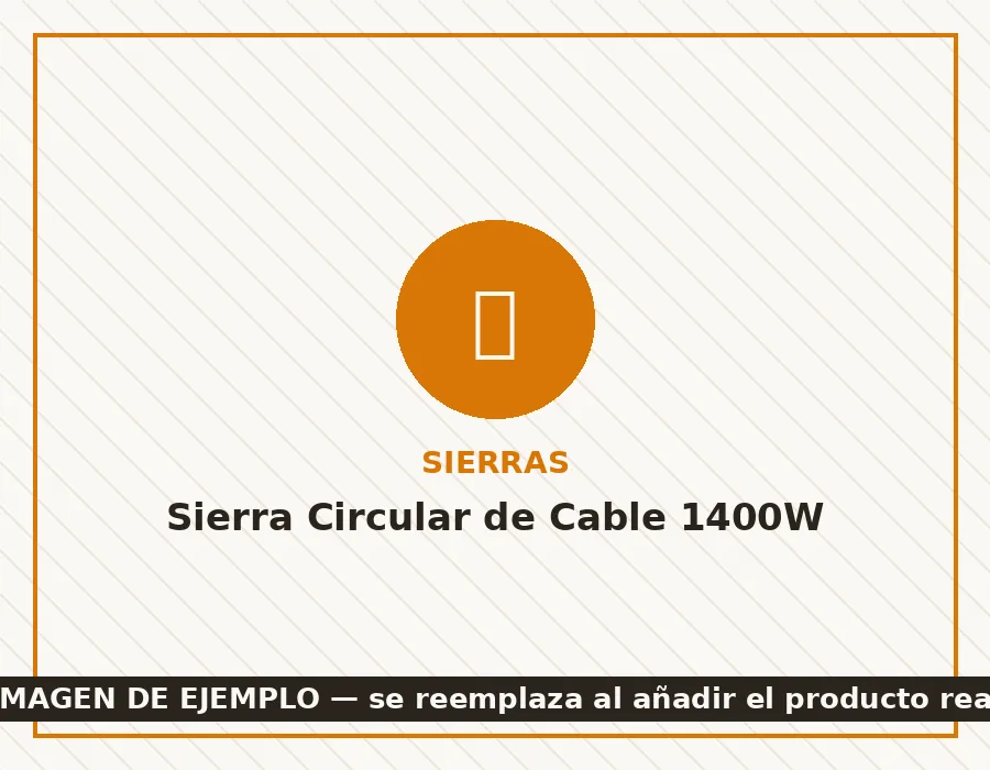 Sierra Circular de Cable 1400W (EJEMPLO)